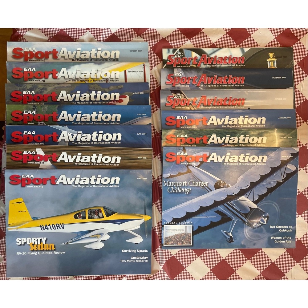 EAA Sport Aviation Magazine Lot 11 Issues 2003-2004 Experimental Aircraft Pilot